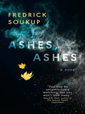 cover image of Ashes, Ashes
